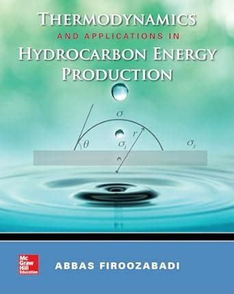 Thermodynamics and Applications of Hydrocarbons Energy Production ...