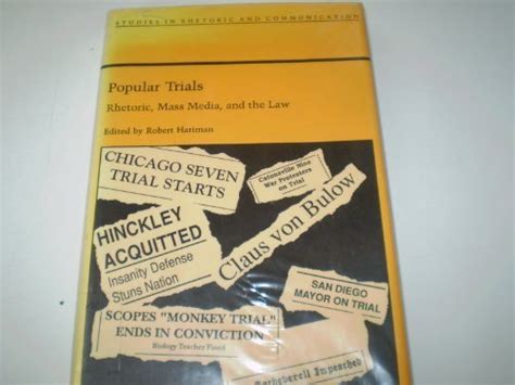 Buy Popular Trials: Rhetoric, Mass Media and the Law (Studies in ...