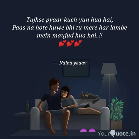 Tujhse pyaar kuch yun hua... | Quotes & Writings by Naina Yadav | YourQuote