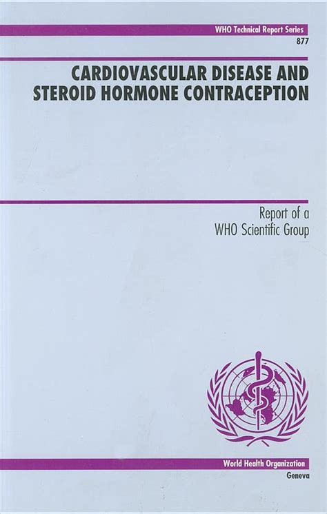 Buy Cardiovascular disease and steroid hormone contraception: report of ...