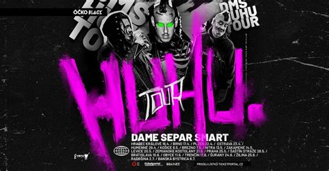 DMS HUHU TOUR HRADEC KRÁLOVÉ, Denoche Music Hall, Hradec Králové, 16 April