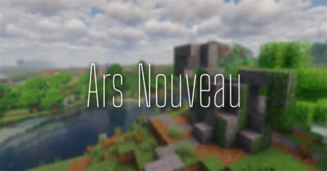 『Ars Nouveau』＆ 関連アドオン 紹介＆日本語化リソースパック配布