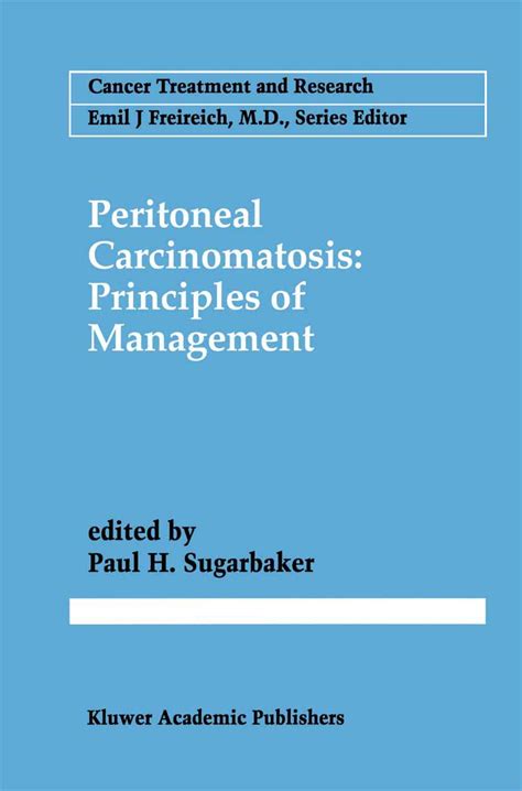 Buy Peritoneal Carcinomatosis: Principles of Management: 82 (Cancer ...
