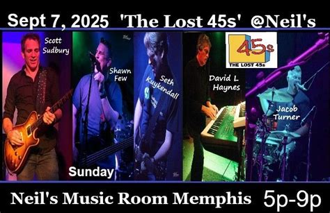 Sunday Sept 7, The Lost 45s Neils Music Room 5pm, $10., Neil's Music ...