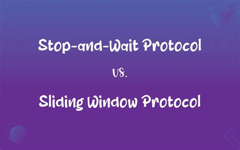 Image result for Sliding Window Protocol vs Stop and Wait