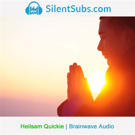 Heilsam Quickie | Brainwave Entrainment