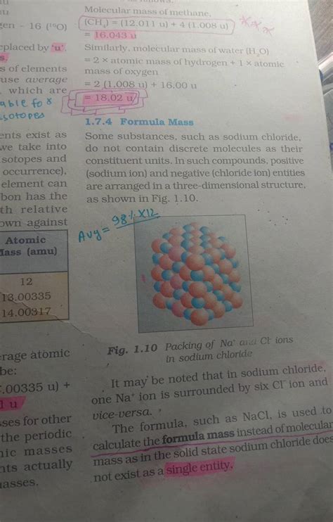 Molecular mass of methane, (CH4 )=(12.011u)+4(1.008u) में 7a =16.043u Sim..