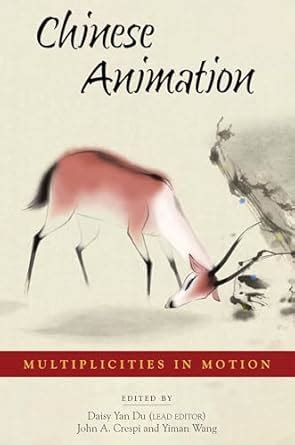 Buy Chinese Animation: Multiplicities in Motion Book Online at Low ...
