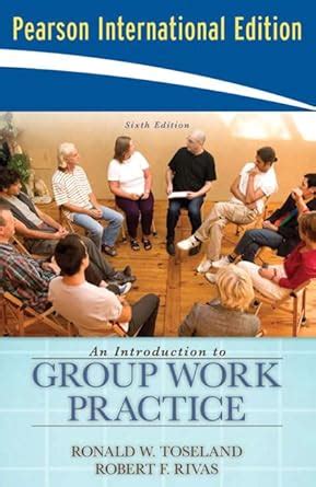Buy An Introduction to Group Work Practice: International Edition Book ...