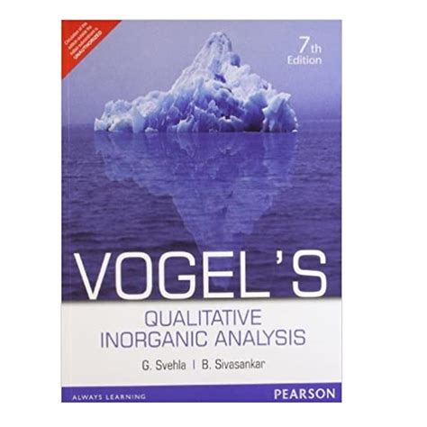 Vogel's Qualitative Inorganic Analysis | By G Svehla & B Sivasankar ...
