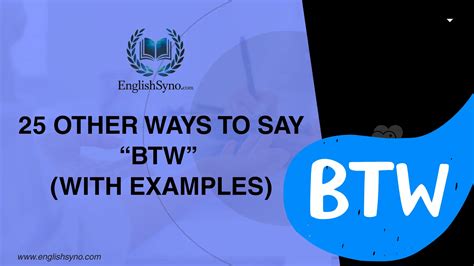 25 Other Ways to Say "BTW" (With Examples)