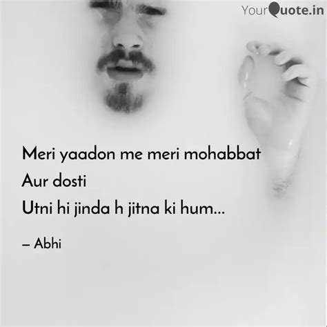Meri yaadon me meri mohab... | Quotes & Writings by Abhishek Sn | YourQuote