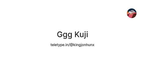 Ggg Kuji — Teletype
