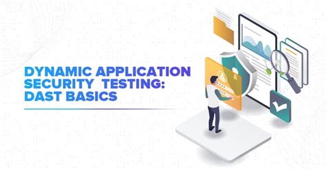 Image result for Dynamic Application Security Testing