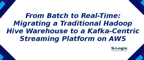 Migrating a Traditional Hadoop Hive Warehouse | S-Logix