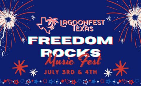 Freedom Rocks Music Fest, Lagoonfest Texas, Dickinson, 3 July to 4 July ...