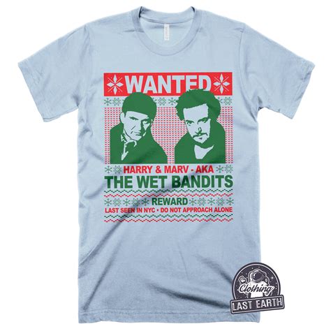Wet Bandits T-Shirt | Funny Home Alone Ugly Christmas Shirt - Last ...