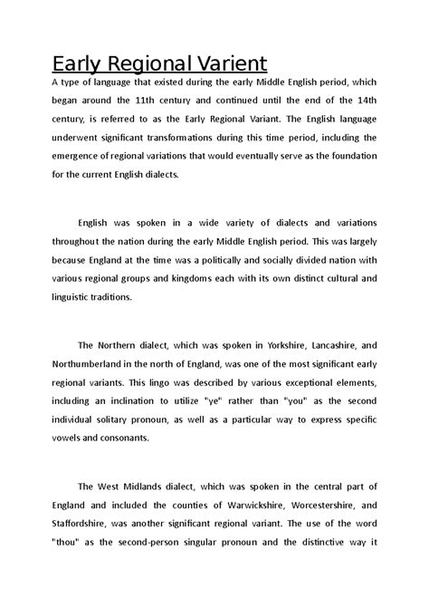 Early Regional Varient - The English language underwent significant ...