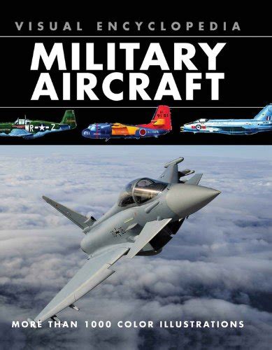 Buy Visual Encyclopedia Military Aircraft Book Online at Low Prices in ...