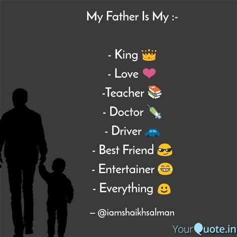 My Father Is My :- - Kin... | Quotes & Writings by Salman Khan | YourQuote