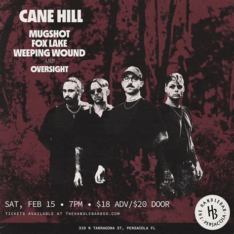 2/15- Cane Hill, Mugshot, Fox Lake, Weeping Wound, Oversight, 319 N ...