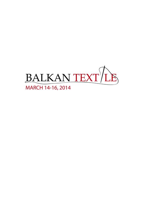 BALKAN INTERNATIONAL TEXTILE EXHIBITION 2014