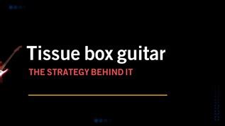 Image result for Tissue Box Guitar Tutorial