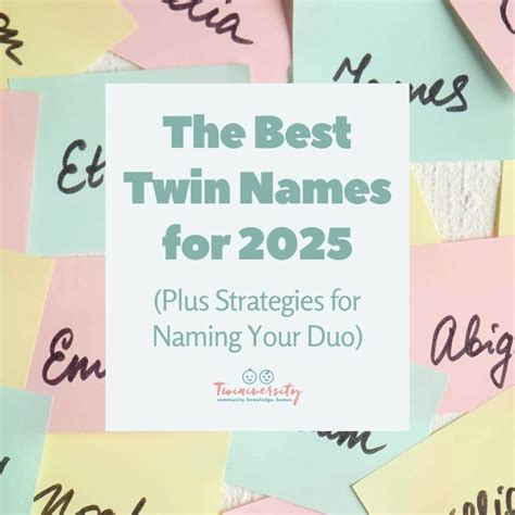 Top Twin Names for 2025 (+ Smart Naming Tips) | Twiniversity #1 ...