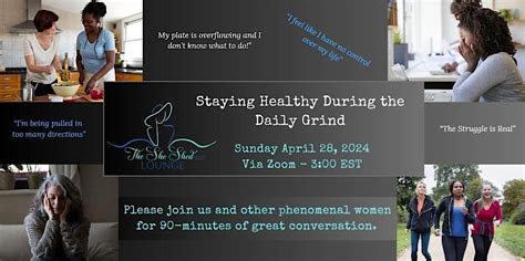 Staying Healthy During The Daily Grind, April 28 2024 | Online Event ...