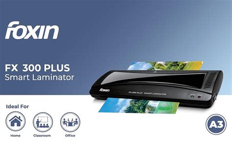 Foxin FX-300 Plus Smart Lamination Machine with Jam Release Control ...