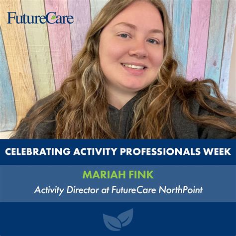 FutureCare Health on LinkedIn: Today we meet Mariah Fink, Activity ...