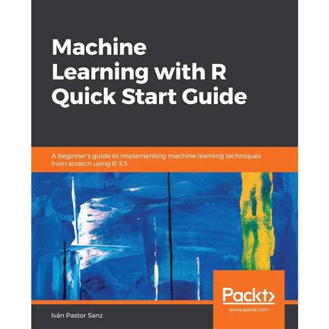 Machine learning with r effective trading strategies