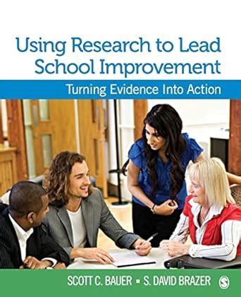 Buy Using Research to Lead School Improvement: Turning Evidence Into ...