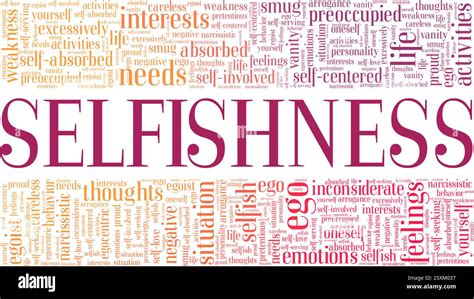 Selfishness vector illustration word cloud isolated on a white ...