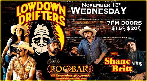 THE LOWDOWN DRIFTERS with special guest SHANE BRITT, Rockbar Inc ...