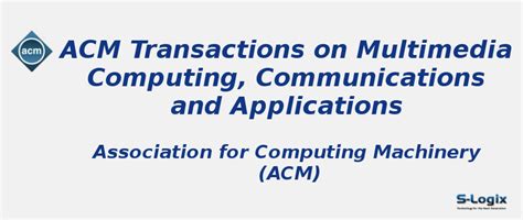 Multimedia Computing, Communications - Impact Factor | S-Logix