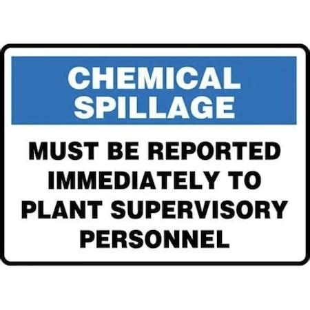 Accuform OSHA CHEMICAL SPILLAGE SAFETY SIGN MCHL556XP MCHL556XP | Zoro