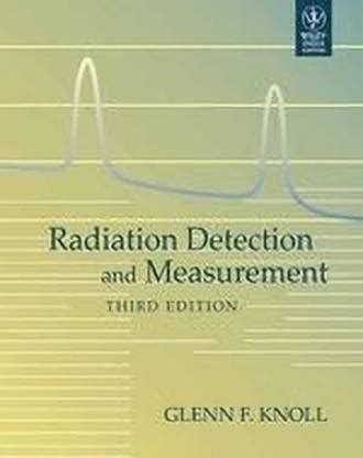 Radiation Detection and Measurement 3rd Edition: Buy Radiation ...