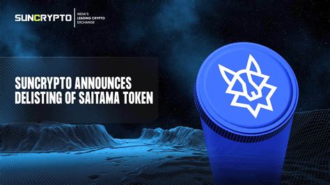 SunCrypto Announces Delisting of Saitama Token