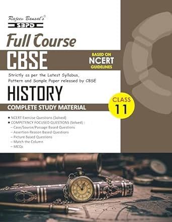 History Class 11 Syllabus According to NCERT/CBSE Guidelines : Dr ...
