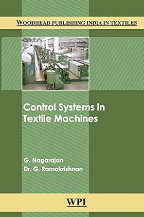 Buy Control Systems in Textile Machines (Woodhead Publishing India in ...