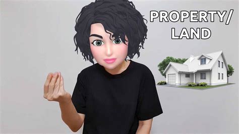 How to say and practice property in American Sign Language?