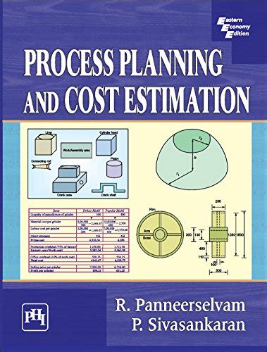 PROCESS PLANNING AND COST ESTIMATION eBook : PANNEERSELVAM, R ...