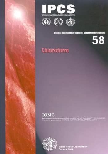 Buy Chloroform: No. 58 (Concise international chemical assessment ...