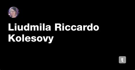 Liudmila Riccardo Kolesovy — Teletype