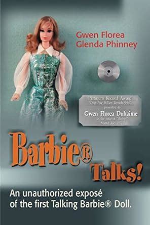 Buy Barbie Talks!: An Expose' of the First Talking Barbie Doll. the ...
