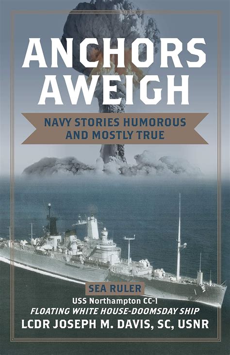 Anchors Aweigh: Floating White House – Doomsday Ship: Navy Stories ...