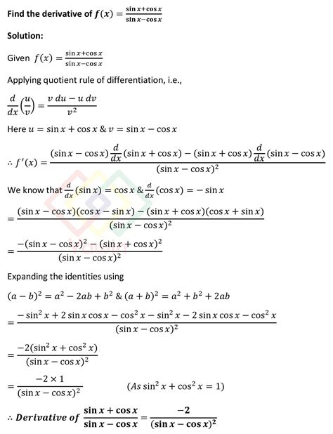 Find the derivative of f(x) =sinx+cosx /sinx-cosx – Yawin