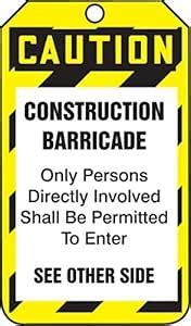 Accuform TAB103CTM PF-Cardstock Barricade Status Tag, Legend "Caution ...