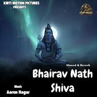 Bhairav Nath Shiva Slowed & Reverb Song Download: Play & Listen Bhairav ...